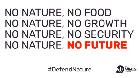 No nature, no food, no nature, no growth, no nature, no security, no nature, no future